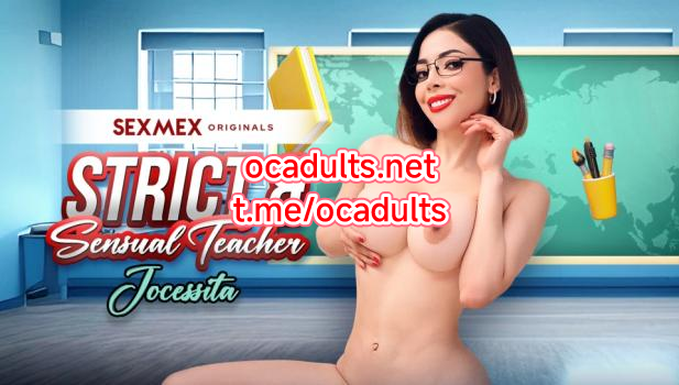 SexMex: Strict And Sensual Teacher (MMSub) Joss